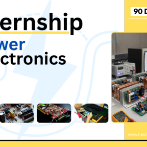 Internship on Power Electronics 2025 (90 Days)